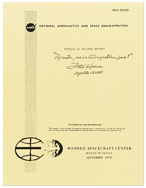 Fred Haise Signed Souvenir Copy of the Apollo 13 Mission Report -- Haise Writes: ''Houston, we've had a problem here!''