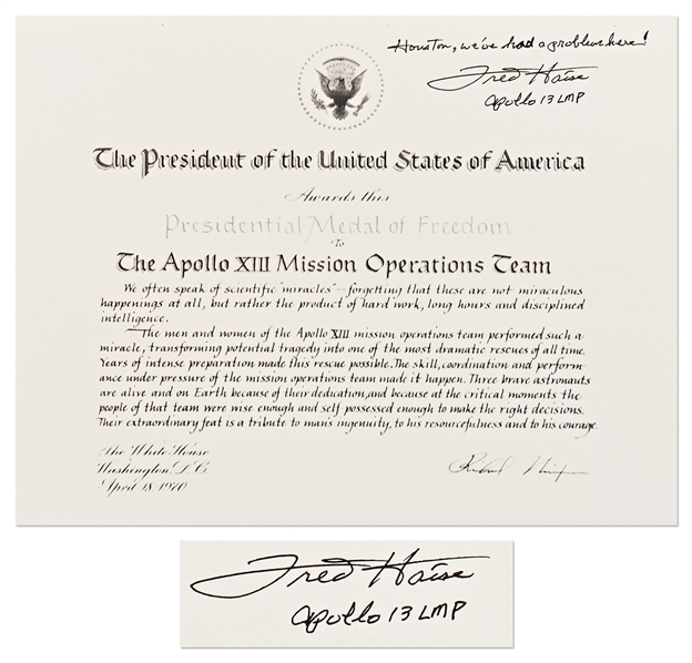 Fred Haise Signed Copy of the Presidential Medal of Freedom -- Haise Adds, "Houston, weve had a problem here!"