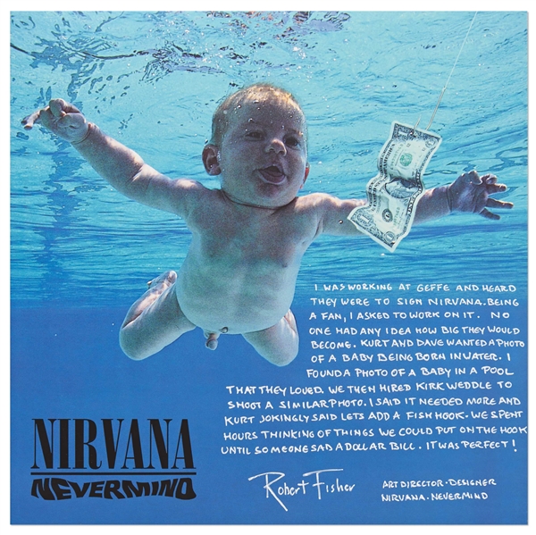Nirvana"s "Nevermind" LP Record Album, with a Signed Description by Art Director Robert Fisher Regarding the Famous Cover Artwork