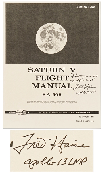 Fred Haise Signed Saturn V Flight Manual -- Haise Adds Houston, weve had a problem here!
