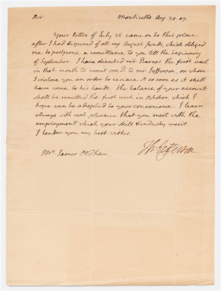 Thomas Jefferson Autograph Letter Signed as President, Regarding Overdue Payments to a Worker at Monticello: ''...after I had disposed of all my August funds...'' -- With University Archives COA