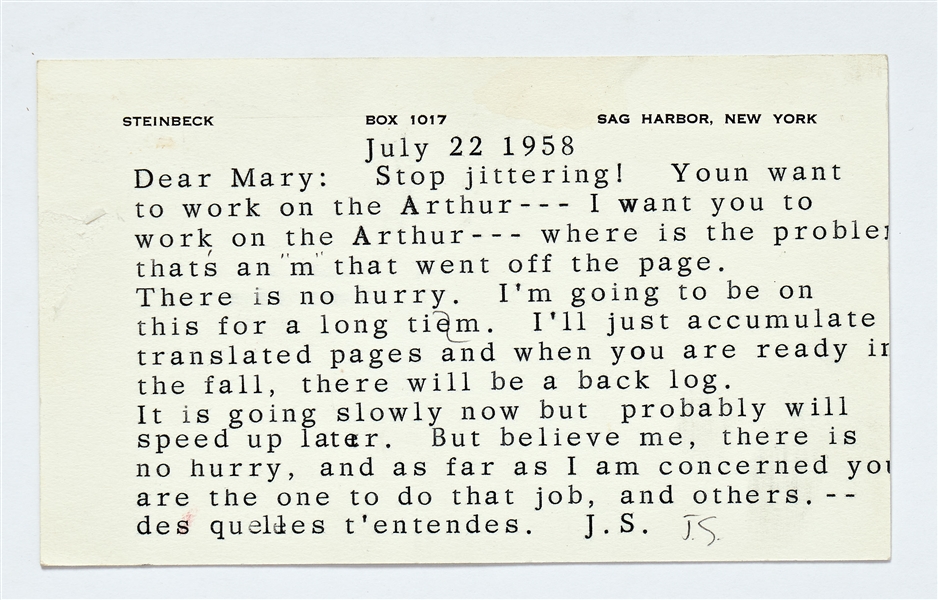 John Steinbeck Postcard Signed ''J.S.'' -- Steinbeck Writes to His Typist Regarding Working on ''Arthur'': ''Stop jittering!...you are the one to do that job.''