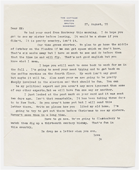 John Steinbeck Typed Letter -- ...My work isnt any good but maybe it will be...Were going to Glastonbury to watch them dig up a thirteenth century bishop. Thats fun in this country...