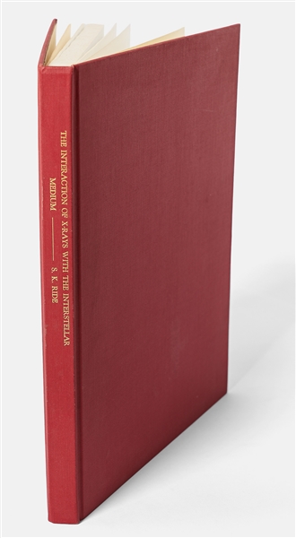 Sally Ride's Personally Owned Dissertation for Her Stanford Ph.D. in Physics -- ''The Interaction of X-Rays With the Interstellar Medium''