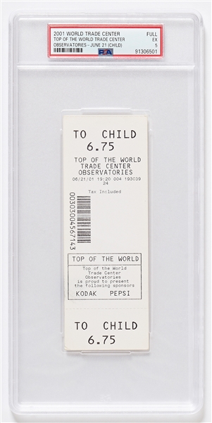 World Trade Center Ticket from 2001 -- Encapsulated and Graded Excellent 5 by PSA/DNA
