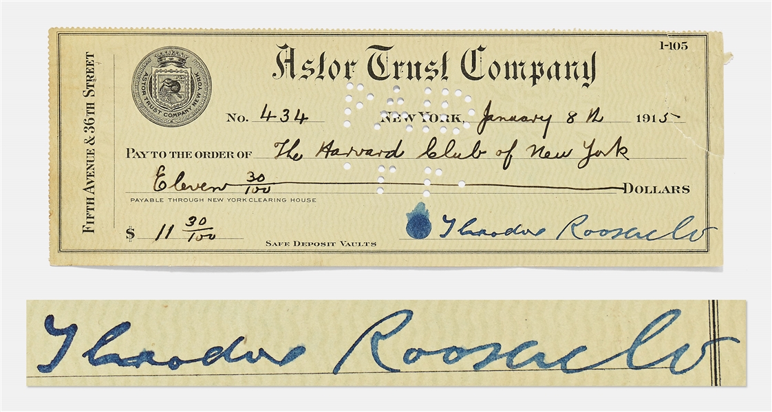Theodore Roosevelt Handwritten & Signed Check, Paid to The Harvard Club of New York -- With University Archives COA