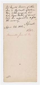 Abraham Lincoln Autograph Endorsement Signed as President -- Lincoln Finds a Place in the Army for a Potential Paymaster