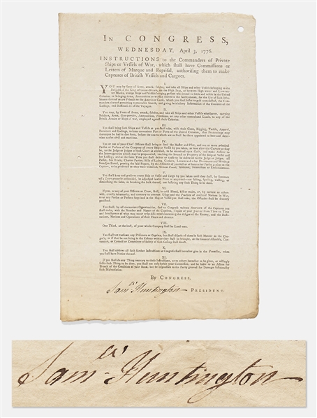 Samuel Huntington Signed Letter of Marque and Reprisal During the Revolutionary War, Authorizing a Private Ship to Attack and Seize Great British Ships and Cargo -- The Only Known Copy of This Version