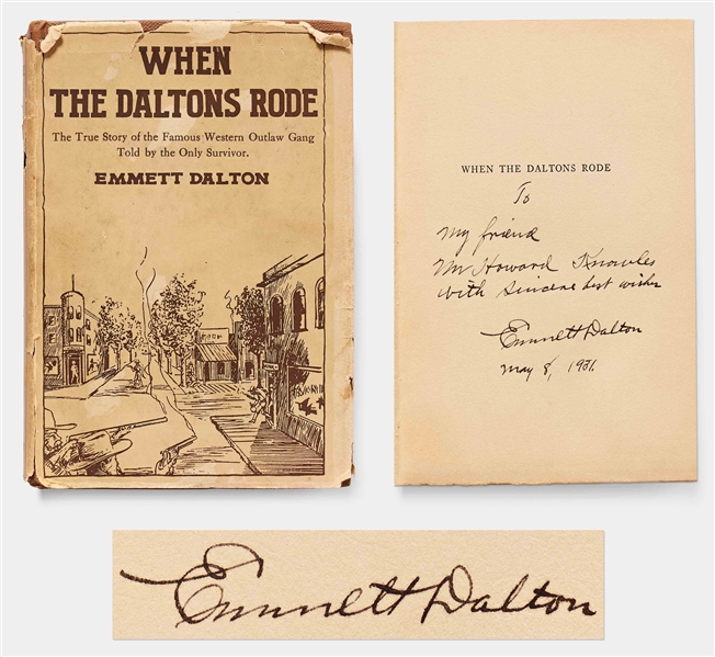 Old West Outlaw Emmett Dalton Signed First Edition of When the Daltons Rode