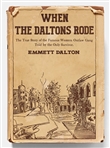 Old West Outlaw Emmett Dalton Signed First Edition of ''When the Daltons Rode''