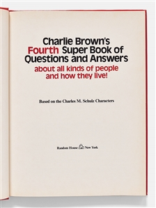 Charles Schulz Signed First Edition of ''Charlie Brown's Fourth Super Book of Questions and Answers'' -- Without Inscription
