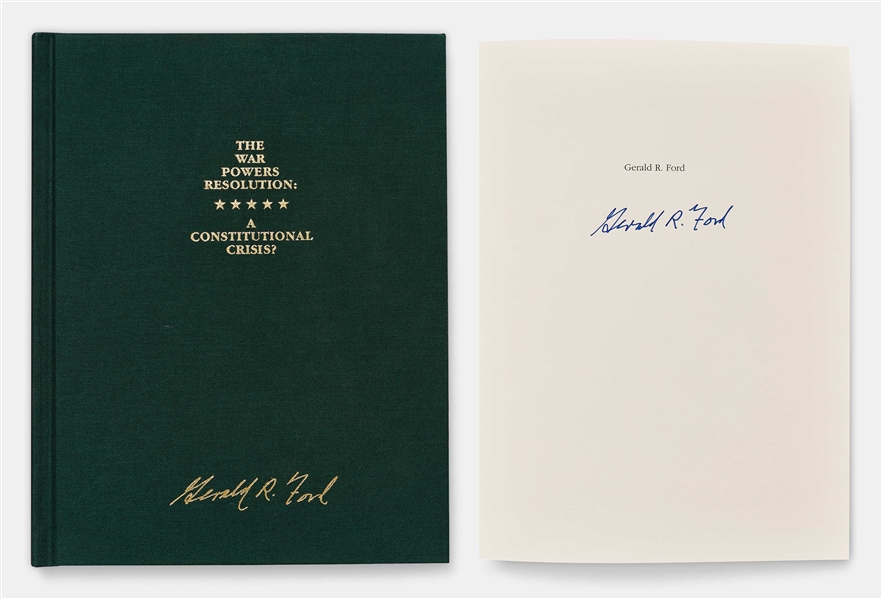 Gerald Ford Signed Copy of The War Powers Resolution: A Constitutional Crisis?