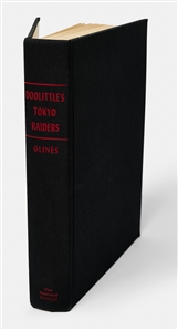 ''Doolittle's Tokyo Raiders'' Signed by James Doolittle, 10 of His Raiders & Admiral Henry Miller Who Trained the Pilots